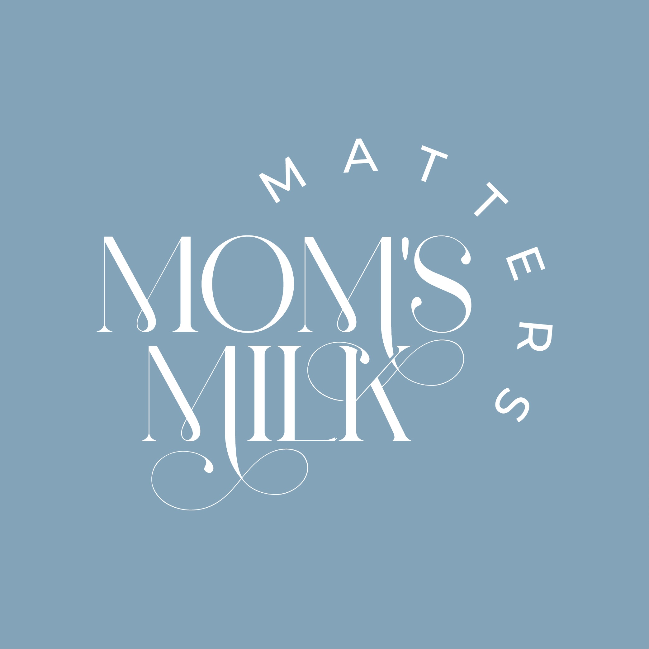 Mom's Milk Matters